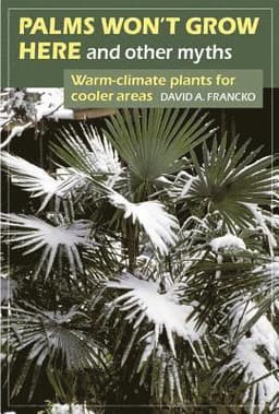 Palms Won't Grow Here and Other Myths