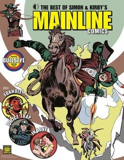 Best of Simon & Kirby’s Mainline Comics