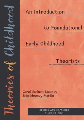 Theories of Childhood, Revised and Expanded Third
