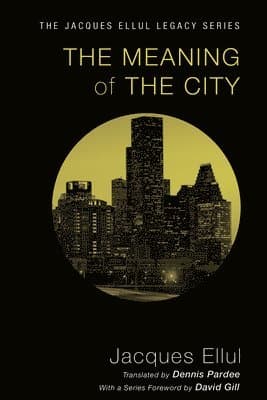 Meaning of the City
