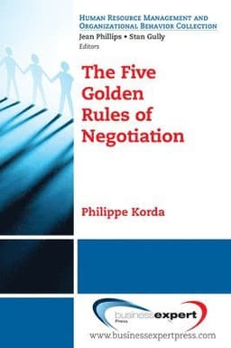 Five Golden Rules of Negotiation