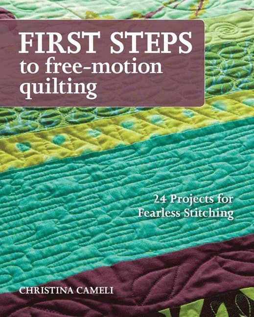 First Steps To Free-motion Quilting