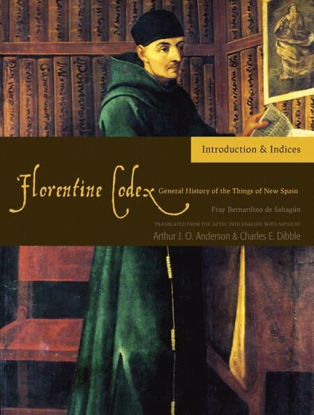 Florentine Codex, Introductory Volume