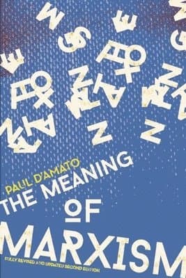 Meaning Of Marxism 2nd Edition