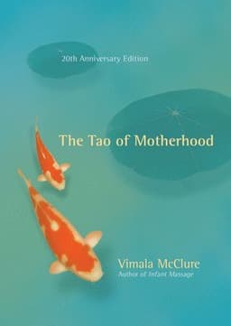 Tao of Motherhood
