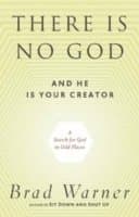 There is No God and He is Always with You