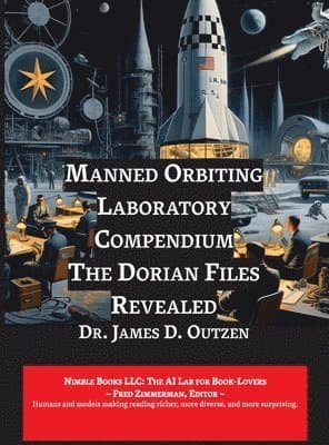 Manned Orbiting Laboratory Compendium