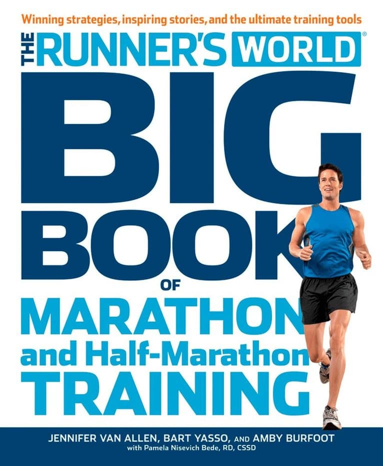 Runner's World Big Book of Marathon and Half-Marathon Training