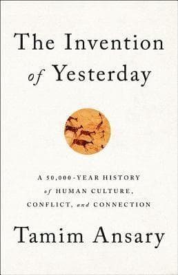 The Invention of Yesterday