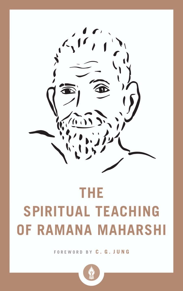 Spiritual Teaching of Ramana Maharshi