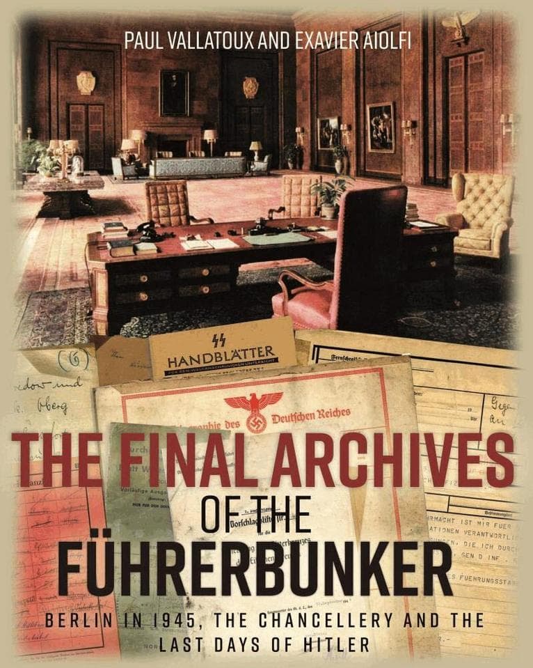 Final Archives of the Führerbunker