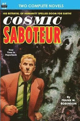 Cosmic Saboteur & Look to the Stars