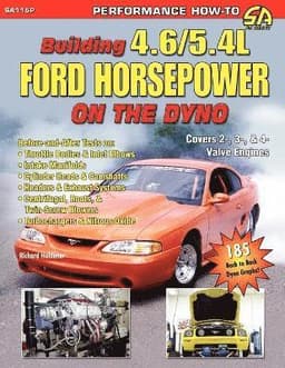 Building 4.6/5.4L Ford Horsepower On The Dyno
