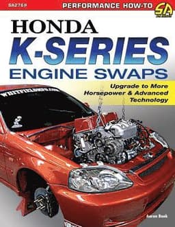 Honda K-Series Engine Swaps