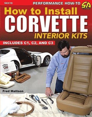 How to Install Corvette Interior Kits