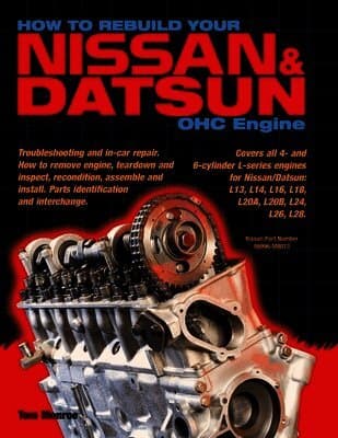 How to Rebuild Your Nissan & Datsun OHC Engine