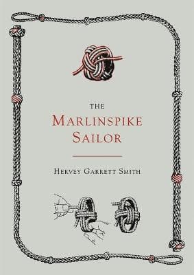 Marlinspike Sailor [Second Edition, Enlarged]