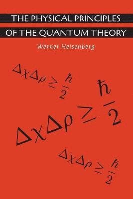Physical Principles of the Quantum Theory