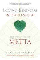 Loving-Kindness in Plain English