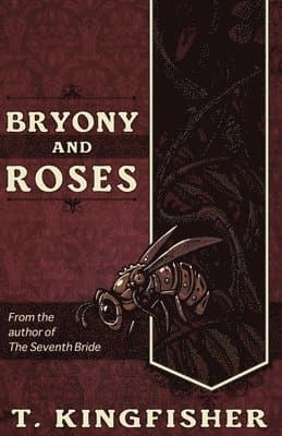 Bryony and Roses
