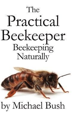 Practical Beekeeper