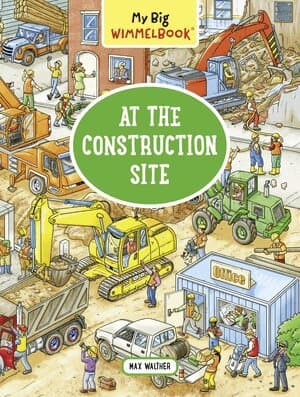 My Big Wimmelbook®—At the Construction Site