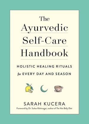 Ayurvedic Self-Care Handbook
