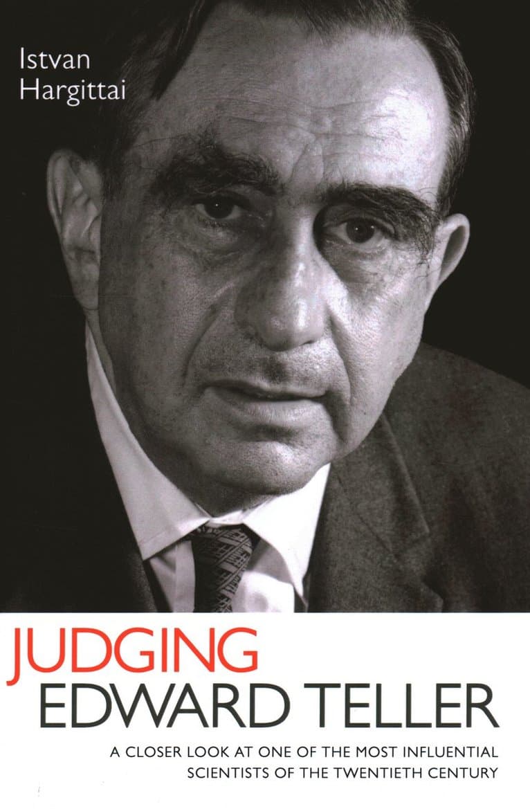 Judging Edward Teller