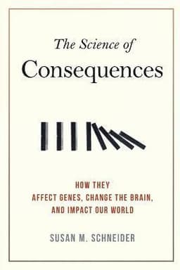 Science of Consequences