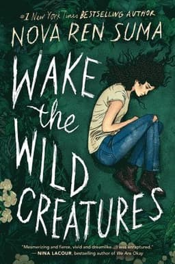 Wake the Wild Creatures