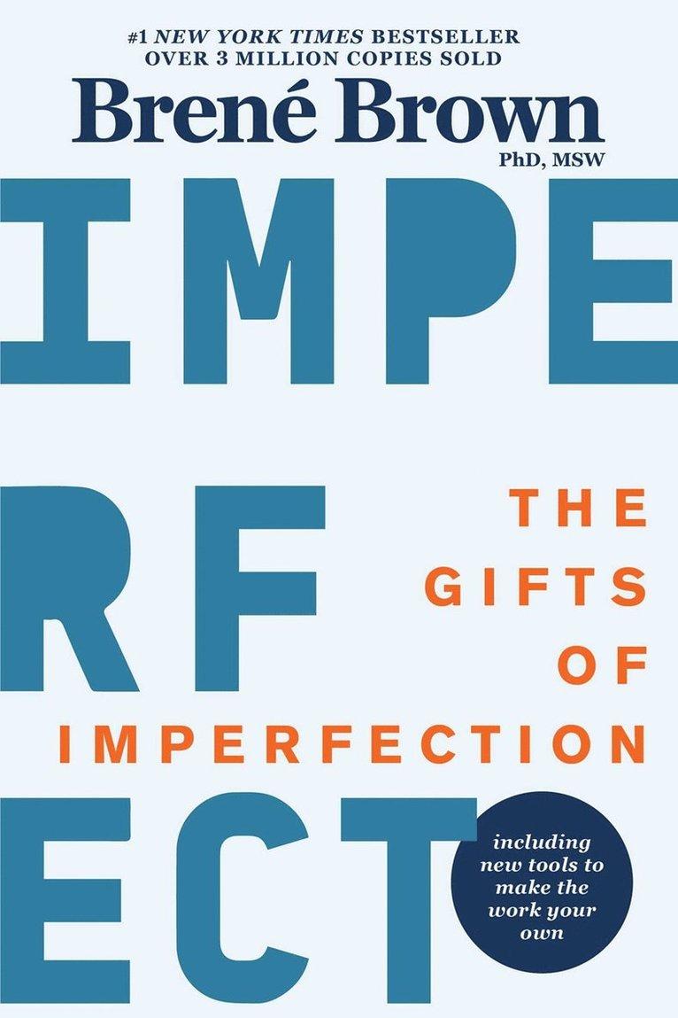 Gifts of Imperfection