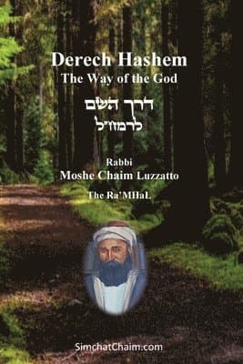 Derech Hashem - The Way of the God