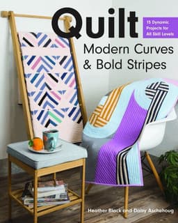 Quilt Modern Curves & Bold Stripes