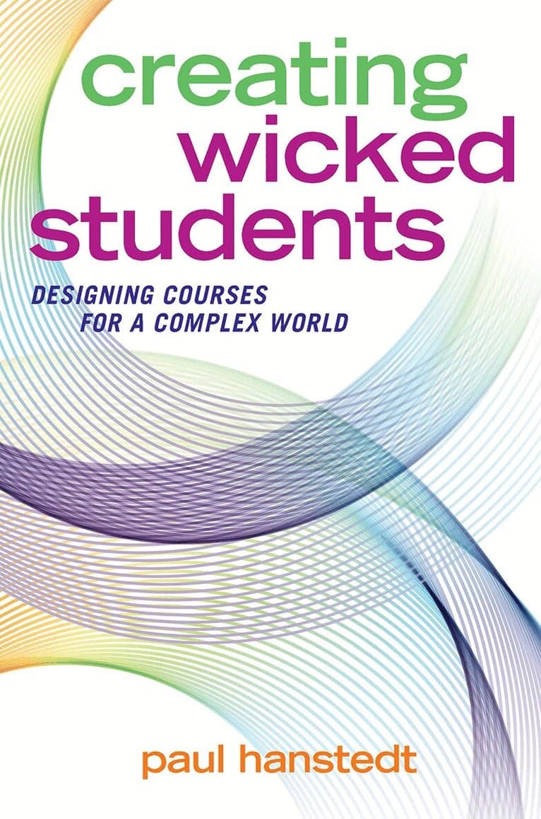 Creating Wicked Students