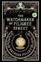 The Watchmaker of Filigree Street: A Bewitching Tale of Historical Fantasy, Magic, Love and a Clockwork Octopus