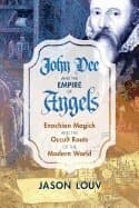 John Dee and the Empire of Angels