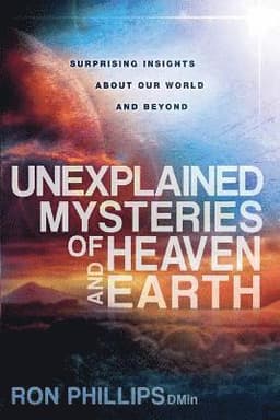 Unexplained Mysteries Of Heaven And Earth
