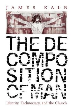 Decomposition of Man