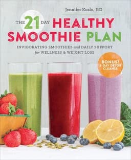 21-Day Healthy Smoothie Plan