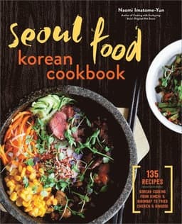 Seoul Food Korean Cookbook