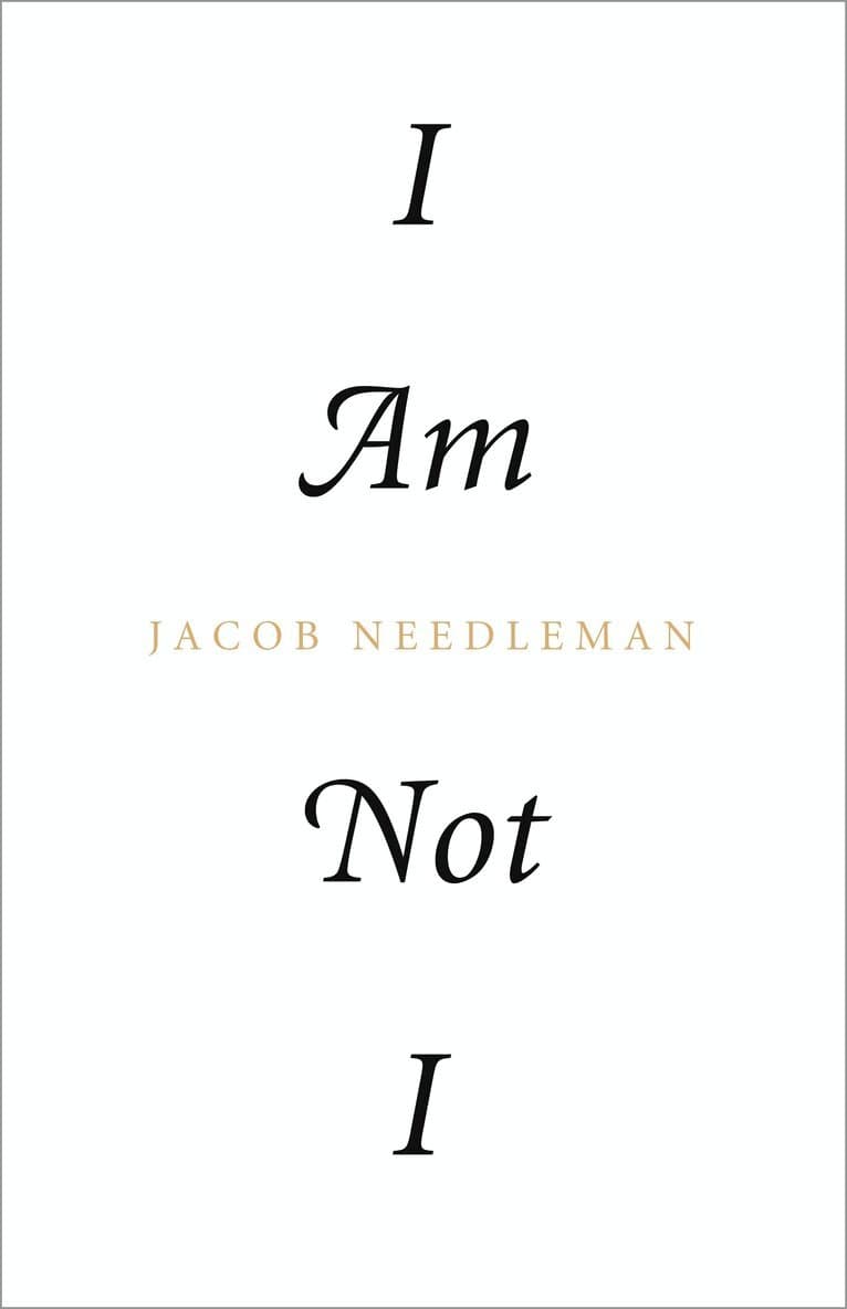 I Am Not I