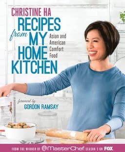 Recipes from My Home Kitchen: Asian and American Comfort Food from the Winner of Masterchef Season 3 on Fox: Acookbook