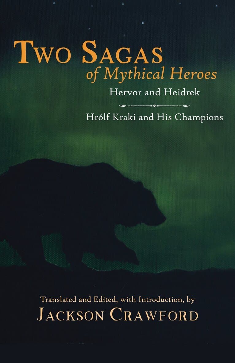 Two Sagas of Mythical Heroes