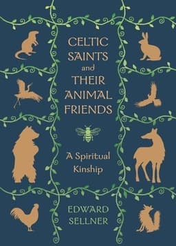 Celtic Saints and Their Animal Friends