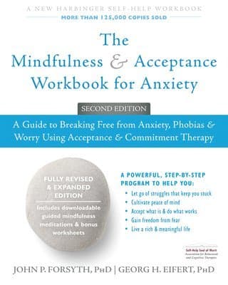 Mindfulness and Acceptance Workbook for Anxiety