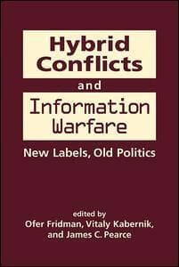 Hybrid Conflicts and Information Warfare