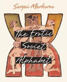 Erotic Soviet Alphabet