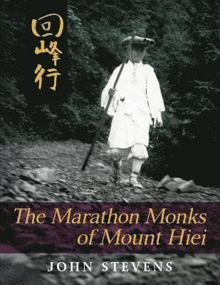 Marathon Monks of Mount Hiei