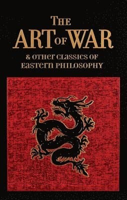 Art of War & Other Classics of Eastern Philosophy