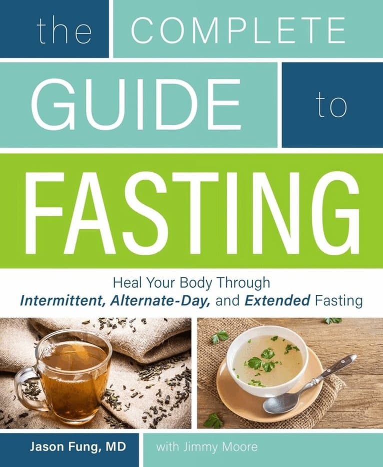 Complete Guide to Fasting